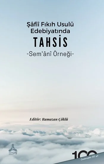 Şafii Fıkıh Usulü Edebiyatında Tahsis Semani Örneği