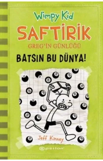 Saftirik 8 - Batsın Bu Dünya!