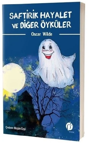 Saftirik Hayalet ve Diğer Öyküler