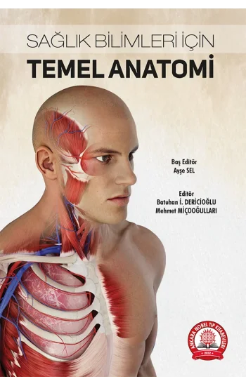 Sağlık Bilimleri İçin Temel Anatomi