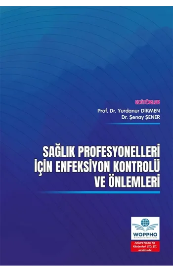 Sağlık Profesyonelleri İçin Enfeksiyon Kontrolü ve Önlemleri