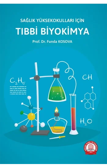 Sağlık Yüksekokulları İçin Tıbbi Biyokimya