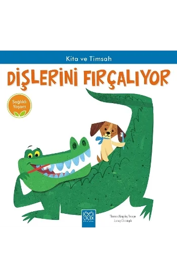 Sağlıklı Yaşam - Kita ve Timsah Dişlerini Fırçalıyor