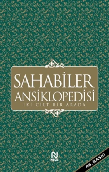 Sahabiler Ansiklopedisi (İki Cilt Bir Arada)