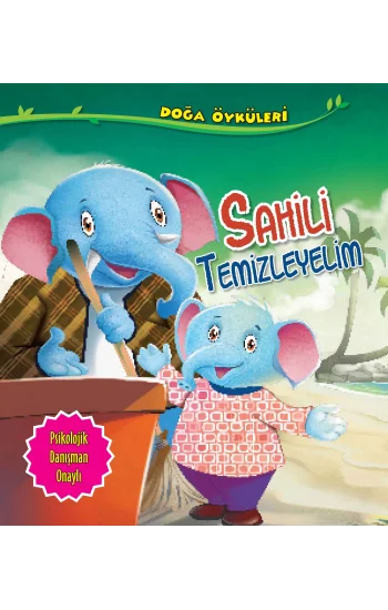 Sahili Temizleyelim - Doğa Öyküleri
