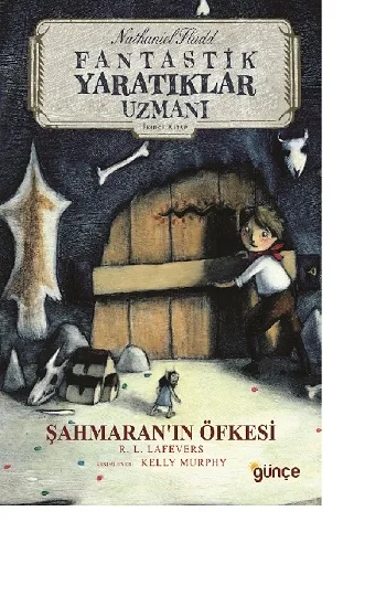 Şahmaranın Öfkesi - Nathaniel Fludd Fantastik Yaratıklar Uzmanı 2. Kitap