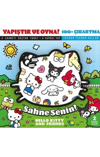Sahne Senin! Hello Kitty and Friends - Yapıştır ve Oyna! + 100 Çıkartma