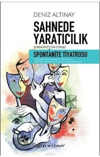 Sahnede Yaratıcılık - Spontanite Tiyatrosu