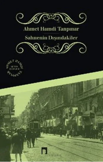 Sahnenin Dışındakiler