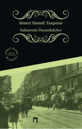 Sahnenin Dışındakiler