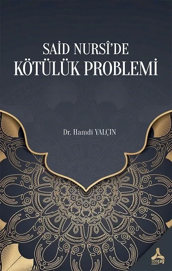 Said Nurside Kötülük Problemi