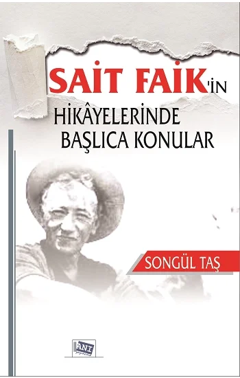 Sait Faikin Hikayelerinde Başlıca Konular