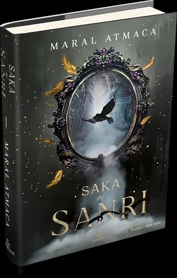 Saka ve Sanrı 1 (Ciltli)