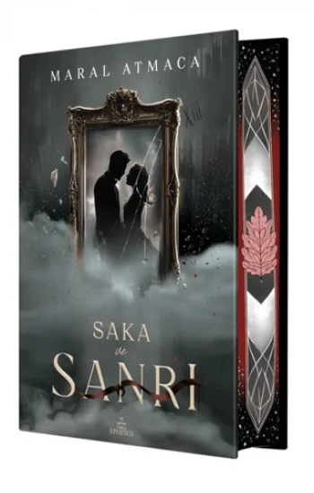 Saka ve Sanrı 4 - Yan Boyamalı Ciltli