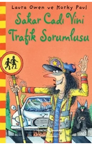 Sakar Cadı Vini Trafik Sorumlusu