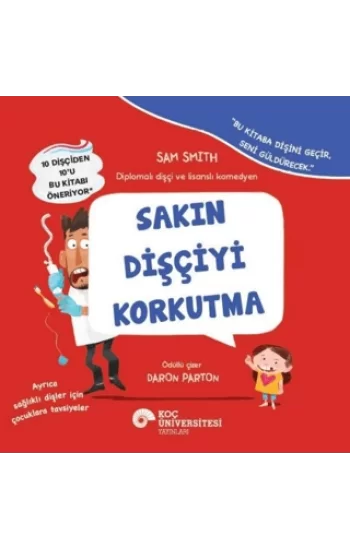 Sakın Dişçiyi Korkutma