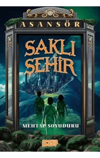Saklı Şehir