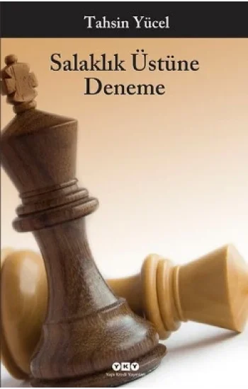 Salaklık Üstüne Deneme