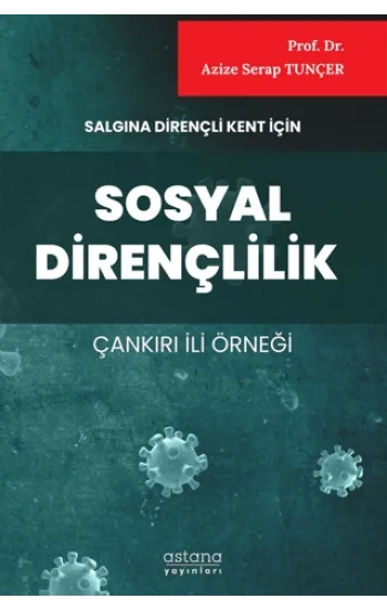 Salgına Dirençli Kent İçin Sosyal Dirençlilik