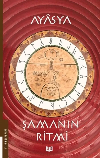 Şamanın Ritmi (1. Kitap)