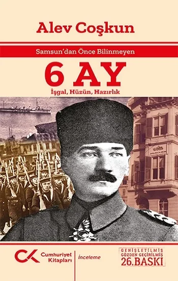 Samsundan Önce Bilinmeyen 6 Ay