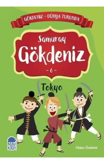 Samuray Gökdeniz Tokyo - Gökdeniz Dünya Turunda 6
