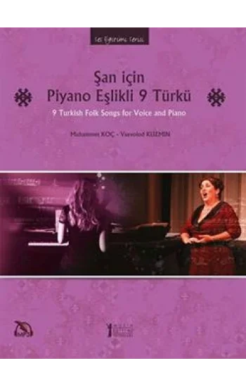 Şan İçin Piyano Eşlikli 9 Türkü