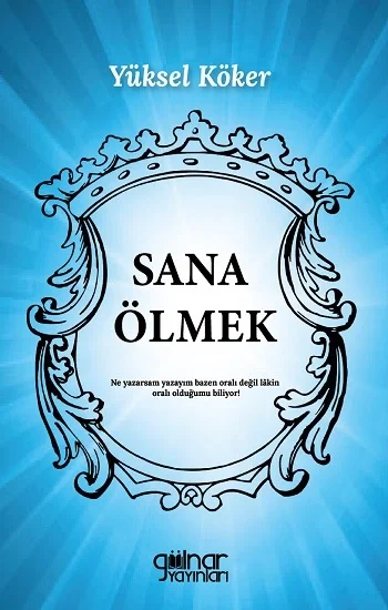 Sana Ölmek