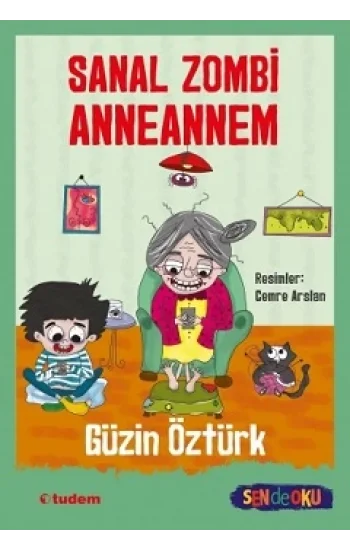 Sanal Zombi Anneannem