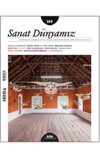 Sanat Dünyamız 169 / Mart - Nisan 2019