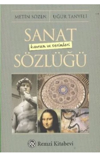 Sanat Kavram ve Terimleri Sözlüğü