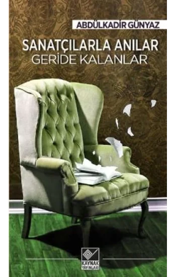 Sanatçılarla Anılar Geride Kalanlar