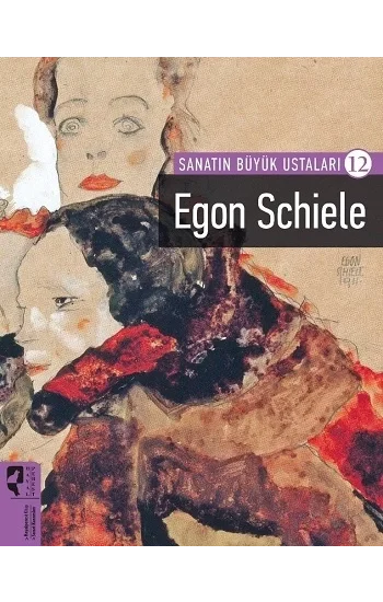 Sanatın Büyük Ustaları 12 Egon Schiele