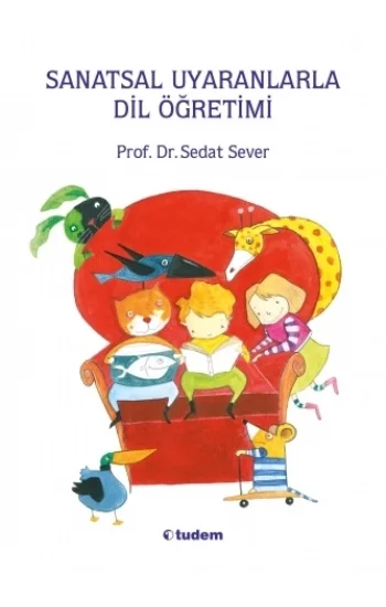 Sanatsal Uyaranlarla Dil Öğretimi