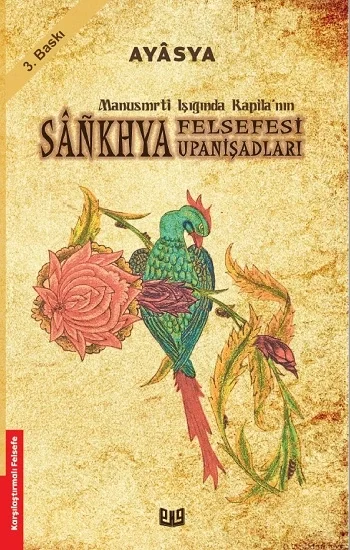 Sankhya Felsefesi ve Upanişadları (1. Kitap)