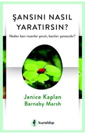 Şansını Nasıl Yaratırsın?