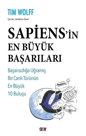Sapiensin En Büyük Başarıları