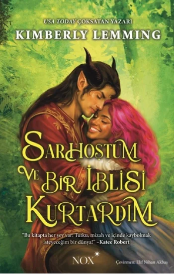 Sarhoştum ve Bir İblisi Kurtardım