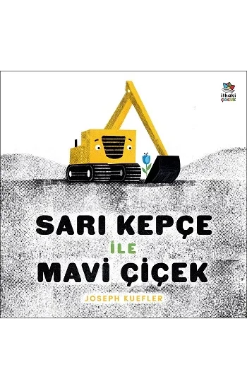 Sarı Kepçe ile Mavi Çiçek