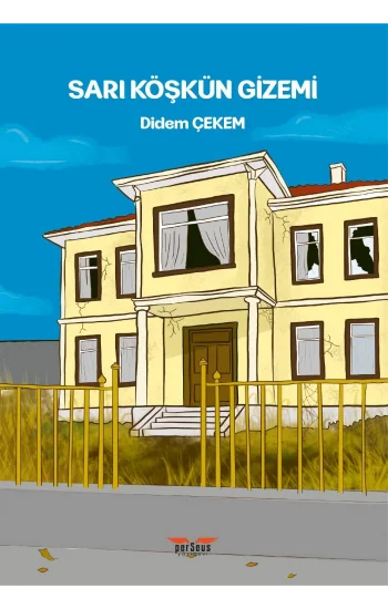 Sarı Köşkün Gizemi