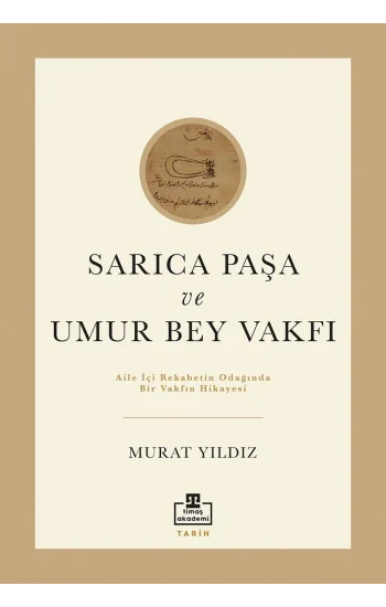 Sarıca Paşa Ve Umur Bey Vakfı