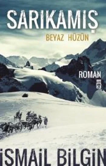 Sarıkamış Beyaz Hüzün