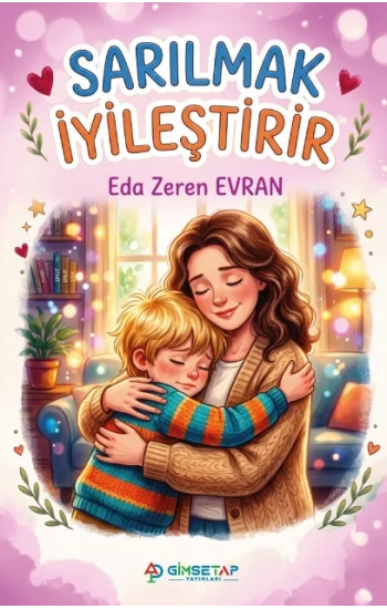 Sarılmak İyileştirir