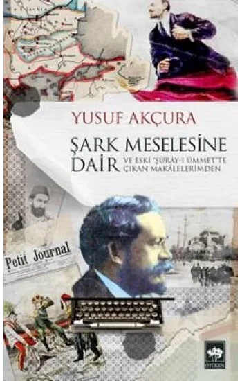 Şark Meselesine Dair