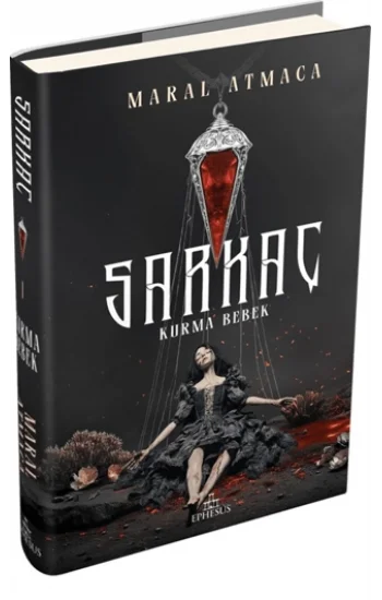 Sarkaç 1: Kurma Bebek (Ciltli)