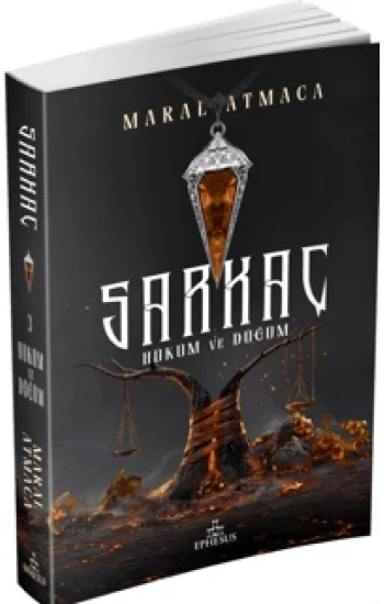 Sarkaç 3 - Hüküm ve Düğüm