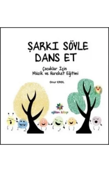 Şarkı Söyle Dans Et