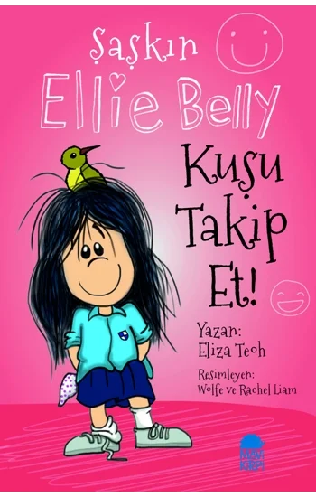 Şaşkın Ellie Belly - Kuşu Takip Et