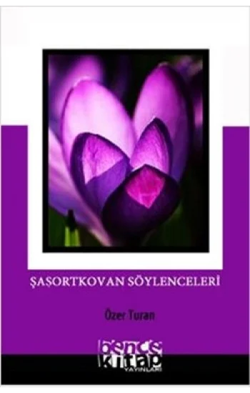 Şaşortkovan Söylenceleri