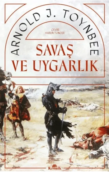 Savaş ve Uygarlık